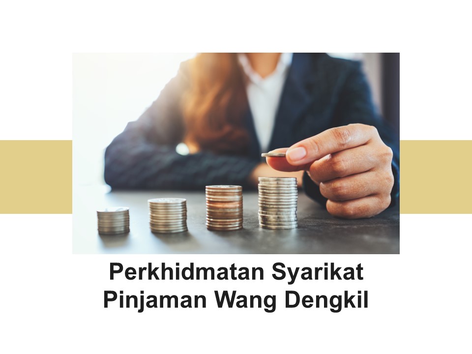 Perkhidmatan Syarikat Pinjaman Wang Dengkil